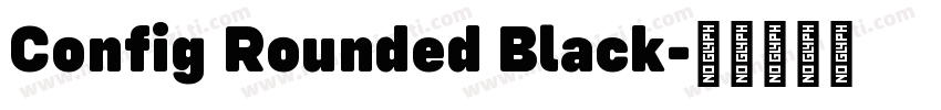 Config Rounded Black字体转换